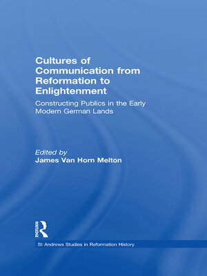 cover image of Cultures of Communication from Reformation to Enlightenment